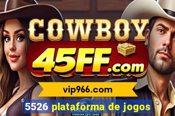 5526 plataforma de jogos
